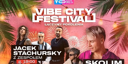 Vibe City Festival