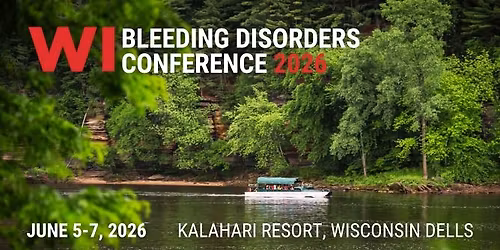 2026 WI Bleeding Disorders Conference 
