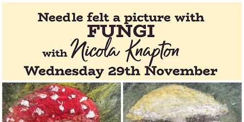 Needle Felt a Picture with Nicola Knapton