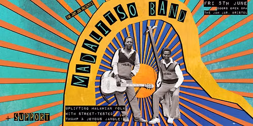 The Jam Jar presents: Madalitso Band