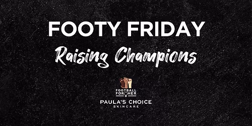 Footy Friday-  Pick Up + Raising Champions @ Lab Five PACOIMA