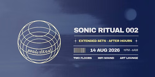 Sonic Ritual 002