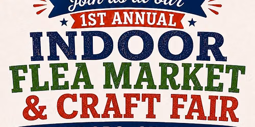 Indoor Flea Market and Craft Fair