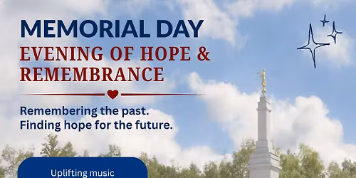 Memorial Day Evening of Hope & Remembrance