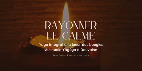 Yoga à la lueur des bougies « Rayonner le calme »