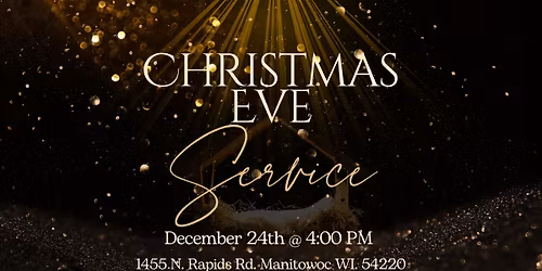 CHRISTMAS EVE SERVICE