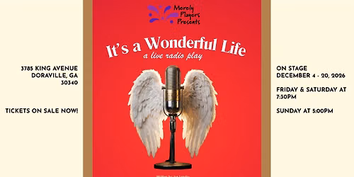 It's a Wonderful Life: A Live Radio Play - On Stage December 4 - 20