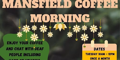 Mansfield Coffee Morning