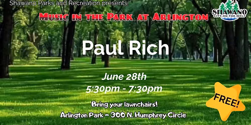 Music in the Park at Arlington - Paul Rich