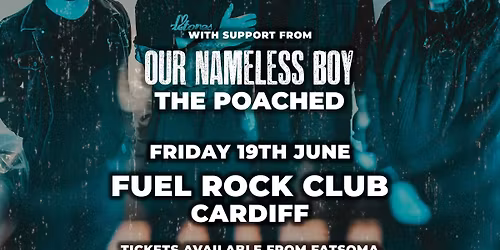 falselove + Our Nameless Boy + The Poached @ Fuel, Cardiff