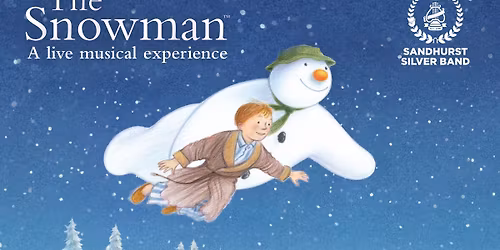 The Snowman Live with Sandhurst Silver Band