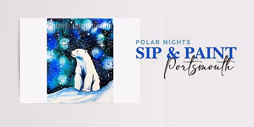 Polar Nights Watercolor Sip & Paint | Portsmouth Holiday Inn