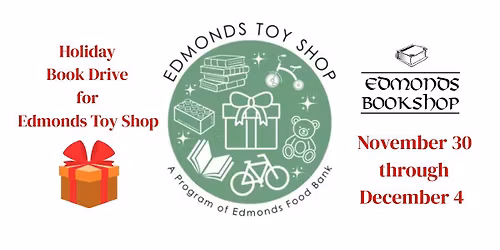 Holiday Book Drive for Edmonds Toy Shop at Edmonds Food Bank