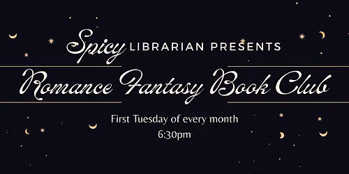 Romance Fantasy Book Club- That Time I Got Drunk and Saved a Demon