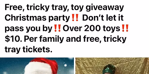 Free, tricky tray, toy, giveaway Christmas party
