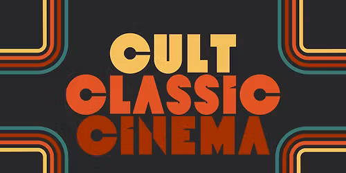 Cult Classic Cinema