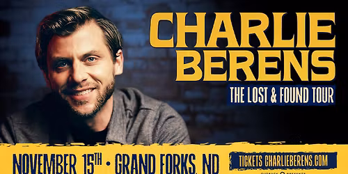 Charlie Berens: The Lost and Found Tour