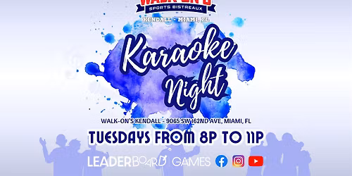 Karaoke Night TUESDAY 8p | Walk-On's Sports Bistreaux - Kendall FL \/ Miami