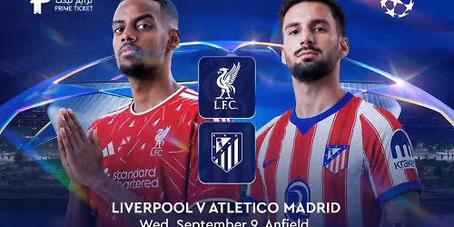 Champions League - Liverpool vs Atletico Madrid at Anfield Stadium