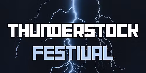 Thunderstock Festival 2026