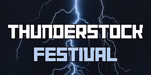 Thunderstock Festival 2026
