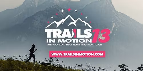 Trails In Motion - Film Screening