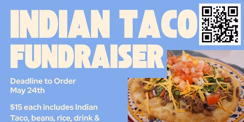 Indian Taco Fundraiser 