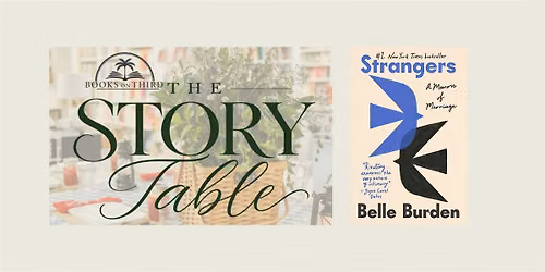 Story Table | Strangers by Belle Burden