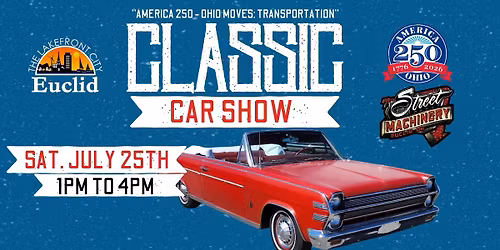 America 250: Ohio Moves Classic Car Show