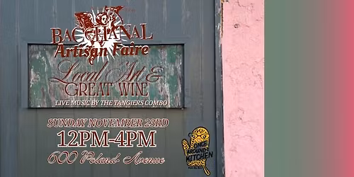 Bacchanal Artisan Faire