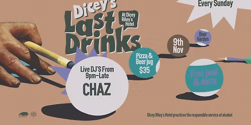 LAST DRINKS W\/ CHAZ