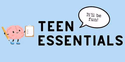 Teen Essentials Summer Camp