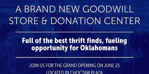 Choctaw Goodwill Grand Opening