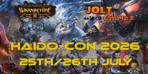 Jolt Games - Warmachine at Haido-Con 2026