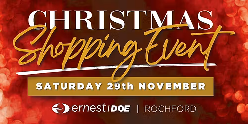 Ernest Doe Rochford Christmas Shopping Event