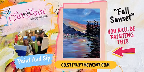 \u201cFall Sunset\u201d In Person Paint Night Event Monday 7:00 p.m. at Tapster Lo-Hi