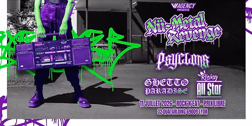 NU-METAL REVENGE \/\/ PSYCLONS + RISING ALL STAR + GHETTO PARADISE
