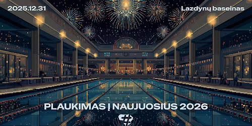 PLAUKIMAS \u012e NAUJUOSIUS 2026 METUS