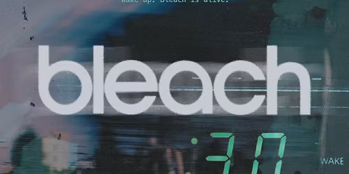 Bleach (30 Year Anniversary) \/ John Reuben \/ Keep Warm - Lexington KY