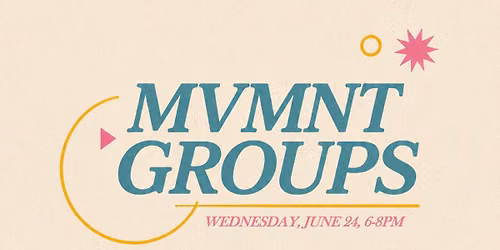 MVMNT GROUP KICKOFF