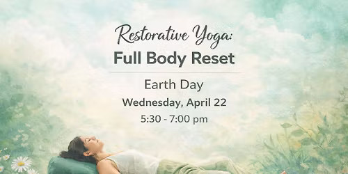 Restorative Yoga: Full Body Reset