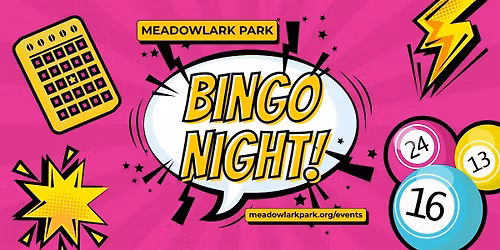 BINGO Night in Meadowlark Park