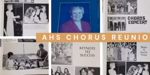 AHS Chorus Alumni '66 - '87 Reunion