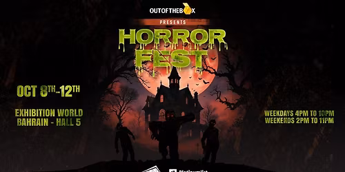 Horror Fest by Out of the Box Events