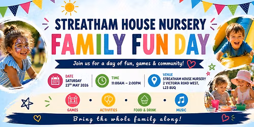 Streatham House Nursery - Family Fun Day