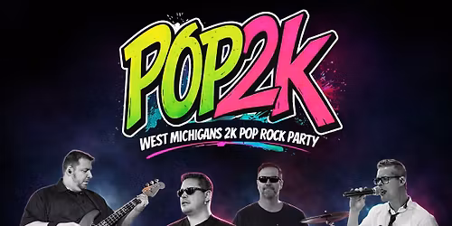 Pop2K at The Score-GR!