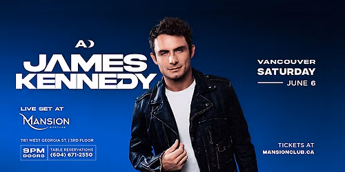JAMES KENNEDY LIVE AT MANSION NIGHTCLUB