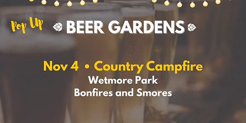 Pop-Up Beer Garden: Country Campfire