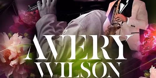 An Evening With Avery Wilson with Corey Staggers