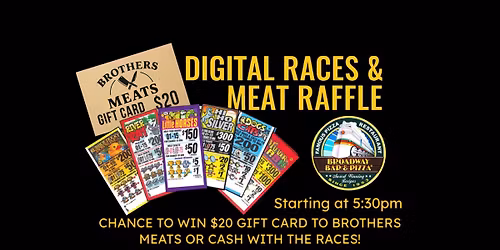 Broadway Pizza Maple Grove Meat Raffle\/Races
